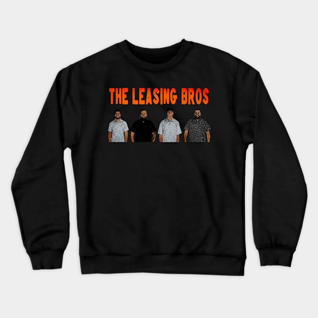 The Leasing Bros Crewneck Sweatshirt by benjaminhbailey